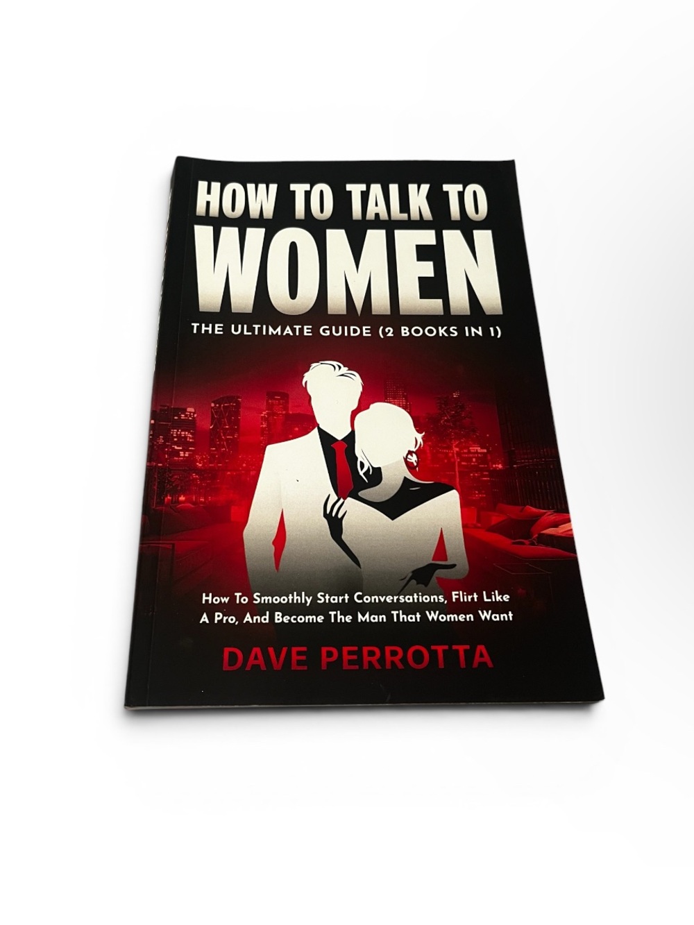 How to Talk to Women by Dave Perrotta - Black & Red Paperback